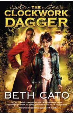 Coperta cărții 'Clockwork Dagger PB - Beth Cato'