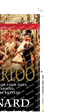 Waterloo: The History of Four Days, Three Armies, and Three Battles - Bernard Cornwell