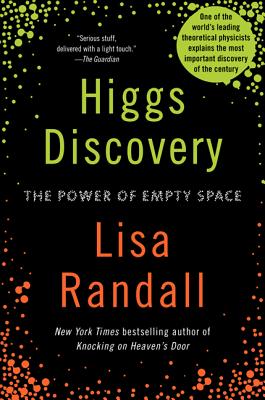 Higgs Discovery: The Power of Empty Space - Lisa Randall
