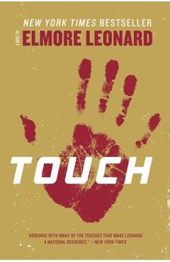 Coperta cărții 'Touch - Elmore Leonard'