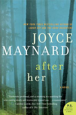 After Her - Joyce Maynard