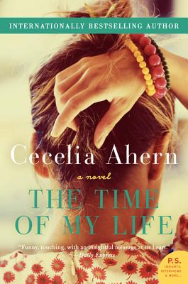 The Time of My Life - Cecelia Ahern