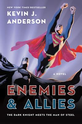 Enemies & Allies - Kevin J. Anderson