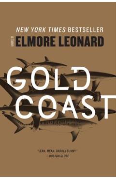 Poza produsului Gold Coast - Elmore Leonard