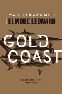 Gold Coast - Elmore Leonard