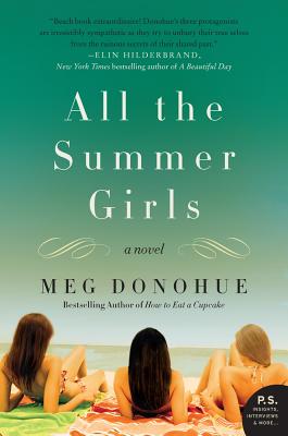 All the Summer Girls - Meg Donohue