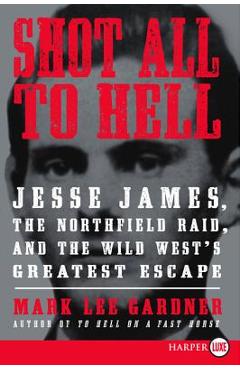Coperta cărții 'Shot All to Hell LP - Mark Lee Gardner'