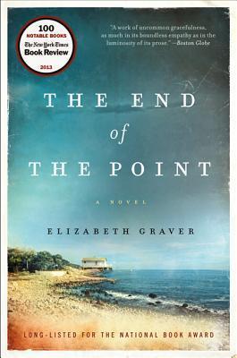 The End of the Point - Elizabeth Graver