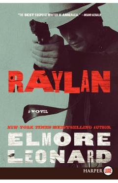 Coperta cărții 'Raylan - Elmore Leonard'