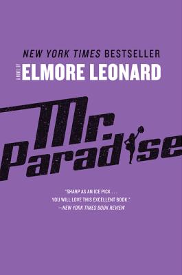 Mr. Paradise - Elmore Leonard