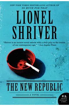 Coperta cărții 'The New Republic - Lionel Shriver'
