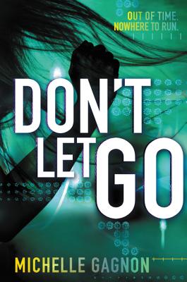 Don't Let Go - Michelle Gagnon