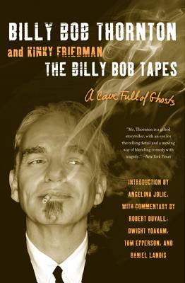 The Billy Bob Tapes - Billy Bob Thornton