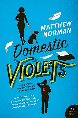 Domestic Violets - Matthew Norman