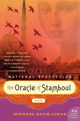The Oracle of Stamboul - Michael David Lukas