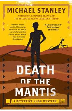 Poza produsului Death of the Mantis: A Detective Kubu Mystery - Michael Stanley
