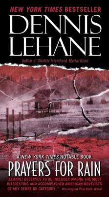 Coperta cărții 'Prayers for Rain - Dennis Lehane'