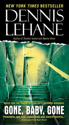Gone, Baby, Gone - Dennis Lehane