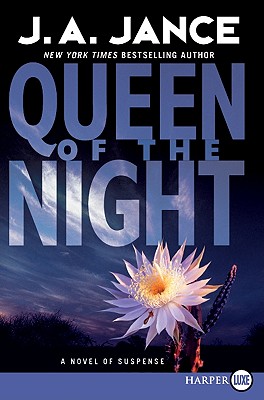 Queen of the Night: A Novel of Suspense - J. A. Jance