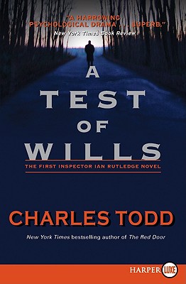 A Test of Wills - Charles Todd