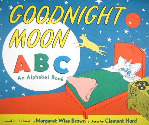 Goodnight Moon ABC: An Alphabet Book - Margaret Wise Brown