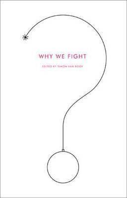 Why We Fight - Simon Van Booy