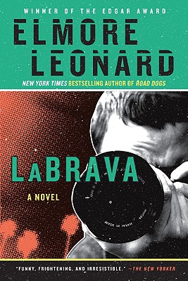 LaBrava - Elmore Leonard