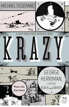 Coperta cărții 'Krazy: George Herriman, a Life in Black and White - Michael Tisserand'