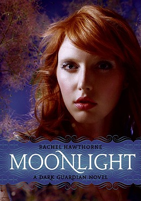 Dark Guardian #1: Moonlight - Rachel Hawthorne