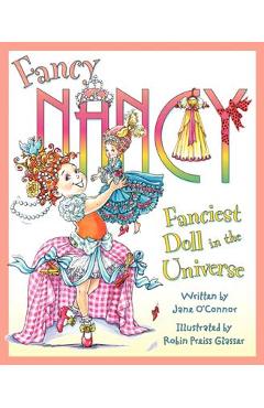 Coperta cărții 'Fanciest Doll in the Universe - Jane O'connor'