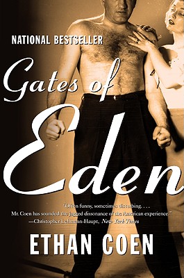 Gates of Eden - Ethan Coen