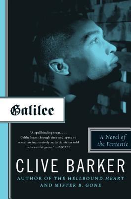 Galilee: A Novel of the Fantastic - Clive Barker
