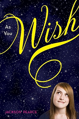 As You Wish - Jackson Pearce