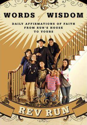 Words of Wisdom: Daily Affirmations of Faith - Rev Run