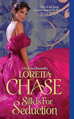 Silk Is for Seduction - Loretta Chase