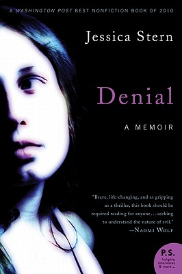 Denial: A Memoir of Terror - Jessica Stern