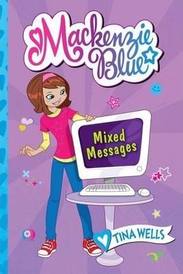 Mixed Messages - Tina Wells