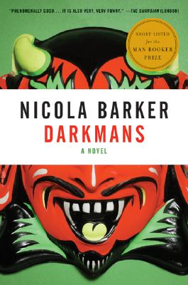 Darkmans - Nicola Barker
