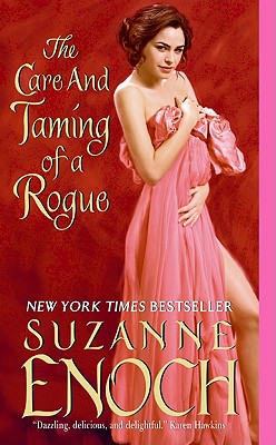 The Care and Taming of a Rogue - Suzanne Enoch