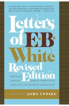 Letters of E. B. White - E. B. White