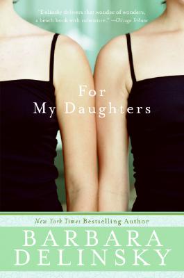 For My Daughters - Barbara Delinsky