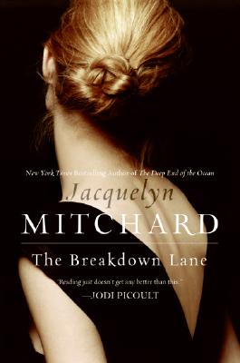 The Breakdown Lane - Jacquelyn Mitchard