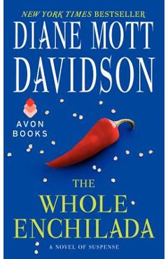 Coperta cărții 'The Whole Enchilada: A Novel of Suspense - Diane Mott Davidson'