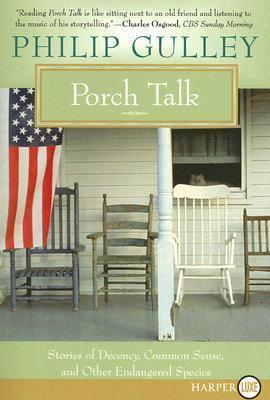 Porch Talk - Philip Gulley