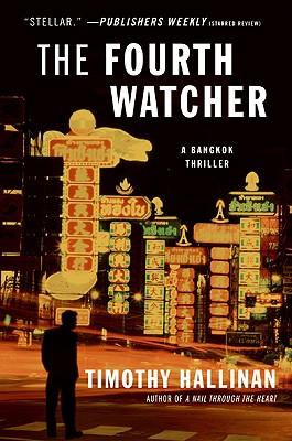 The Fourth Watcher - Timothy Hallinan