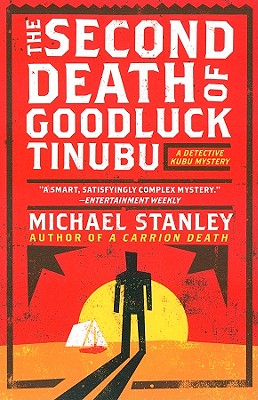 The Second Death of Goodluck Tinubu - Michael Stanley
