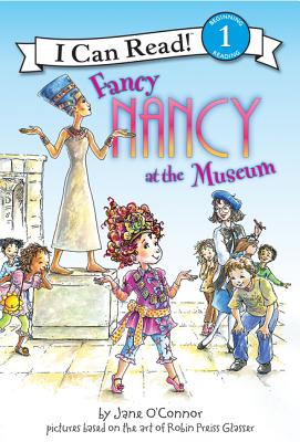 Fancy Nancy at the Museum - Jane O'connor