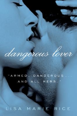 Dangerous Lover - Lisa Marie Rice