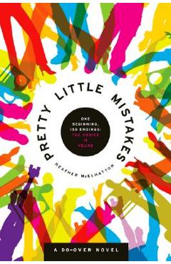 Coperta cărții 'Pretty Little Mistakes: A Do-Over Novel - Heather Mcelhatton'