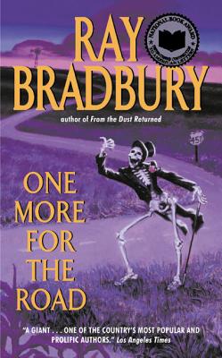 One More for the Road - Ray D. Bradbury